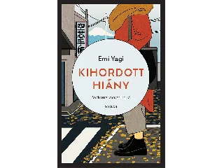 YAGI, EMI: KIHORDOTT HIÁNY