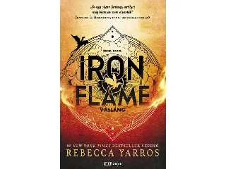 YARROS, REBECCA: IRON FLAME - VASLÁNG - KÖTÖTT, ÉLFESTETT