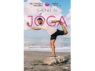 YESUDIAN, SELVARAJAN-HAICH ERZSÉBET: SPORT ÉS JÓGA