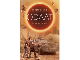 ZÁGONI BALÁZS: ODAÁT - FEKETE FÉNY 2.