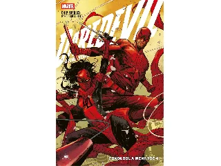 ZDARSKY, CHIP: DAREDEVIL - A FENEGYEREK - POKOLBÓL A MENNYBE 4.