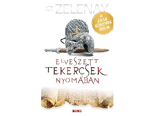 ZELENAY, K.T.: ELVESZETT TEKERCSEK NYOMÁBAN